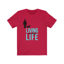 Charger l&#39;image dans la galerie, Living Our Best Life Dog Tee
